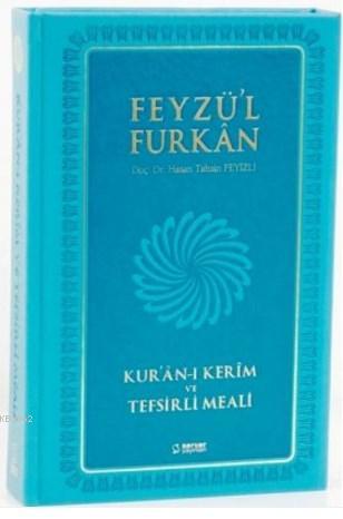Feyzü'l Furkan Kur'an-ı Kerim ve Tefsirli Meali (Büyük Boy - Mıklepli - Turkuaz)