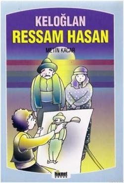 Keloğlan Ressam Hasan & Masal Sandığı