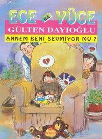 Annem Beni Sevmiyor mu?; Ece İle Yüce 08