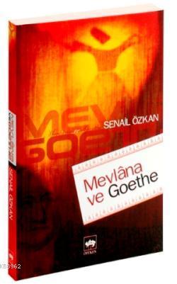 Mevlâna ve Goethe