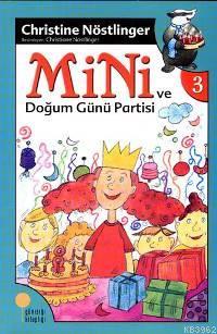 Mini ve Doğum Günü Partisi (3. Kitap)