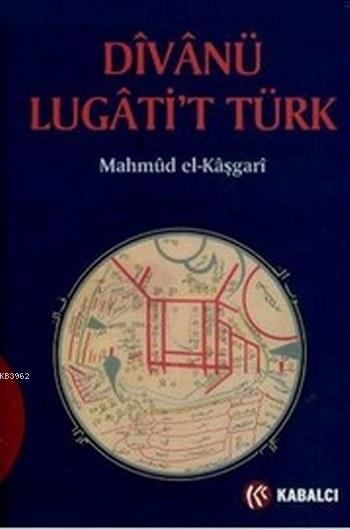 Divanü Lügati't Türk (Ciltli)