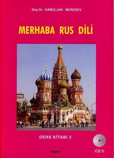 Merhaba Rus Dili; Ders Kitabı-2