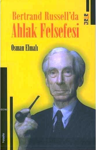 Bertrand Russell'da Ahlak Felsefesi