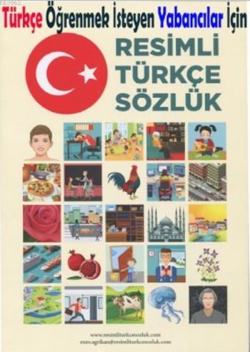 Resimli Türkçe Sözlük; Türkçe Öğrenmek İSteyen Yabancılar İçin