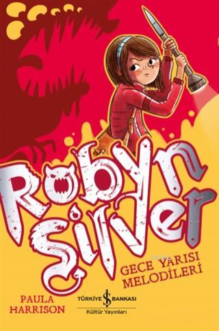 Robyn Silver; Gece Yarısı Melodileri