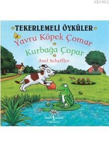 Tekerlemeli Öyküler; Yavru Köpek Çomar Kurbağa Çopar