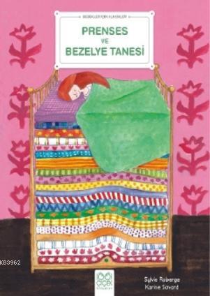 Bebekler İçin Klasikler – Prenses ve Bezelye Tanesi