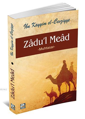Zadu'l Mead Muhtasar