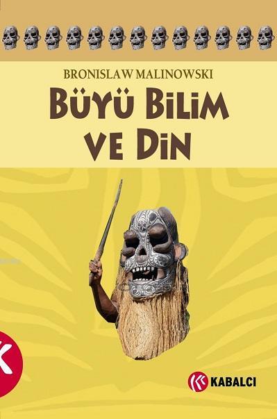 Büyü Bilim ve Din