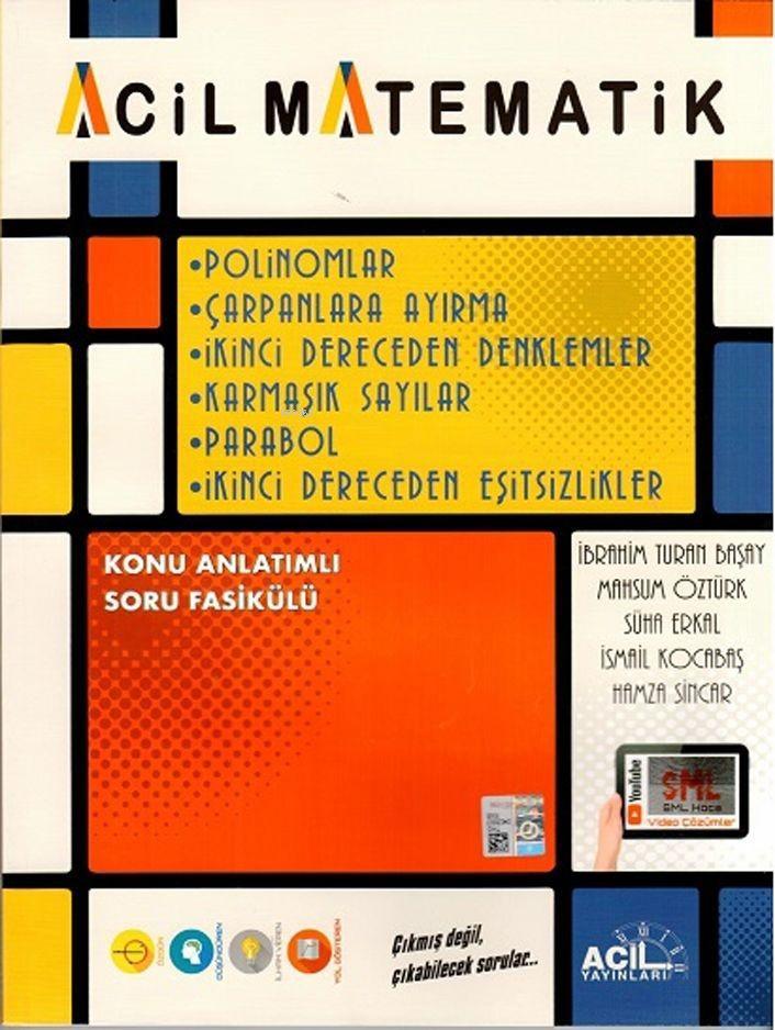 Acil Yayınları Matematik Polinomlar Çarpanlara Ayırma 2. Dereceden Denklemler Karmaşık Sayılar Acil