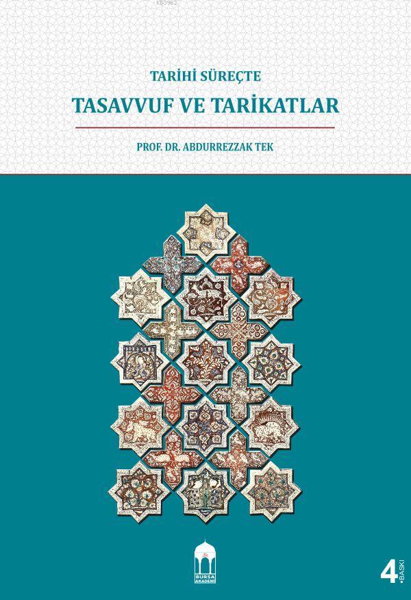 Tarihi Süreçte Tasavvuf Ve Tarikatlar