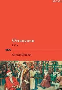 Ortaoyunu 1.- 2. Cilt