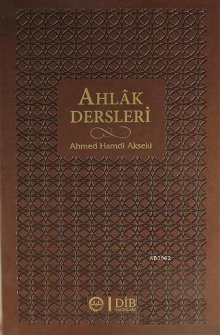 Ahlak Dersleri (Ciltli)