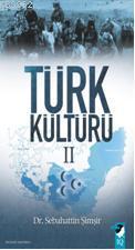 Türk Kültürü II