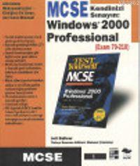 Windows 2000 Professional; Exam 70-210 - MCSE