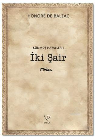 İki Şair - Sönmüş Hayaller 1