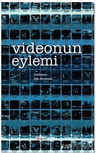 Videonun Eylemi