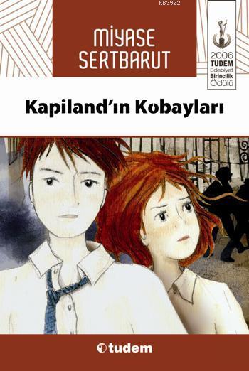 Kapiland'ın Kobayları