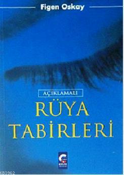 Açıklamalı Rüya Tabirleri