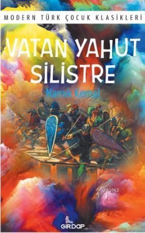 Vatan Yahut Silistre; Modern Türk Çocuk Klasikleri