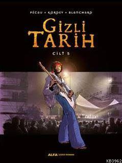 Gizli Tarih Cilt 5