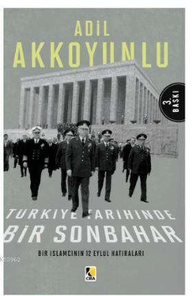 Türkiye Tarihinde Bir Sonbahar