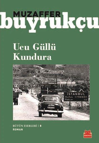 Ucu Güllü Kundura; Bütün Eserleri 8