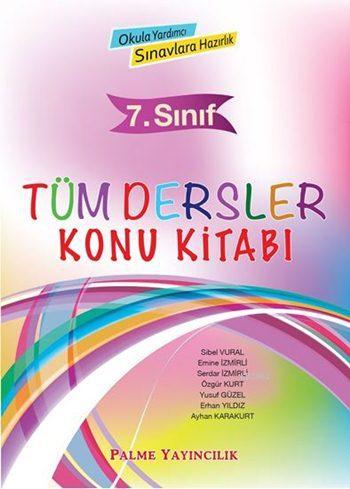 7. Sınıf Tüm Dersler Konu Anlatımlı