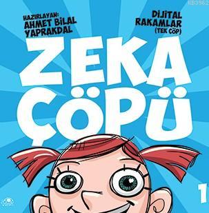 Zeka Çöpü-1; Dijital Rakamlar (Tek Çöp)