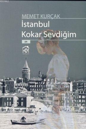 İstanbul Kokar Sevdiğim