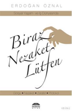 Biraz Nezaket Lütfen