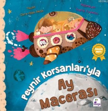 Peynir Korsanları'yla Ay Macerası