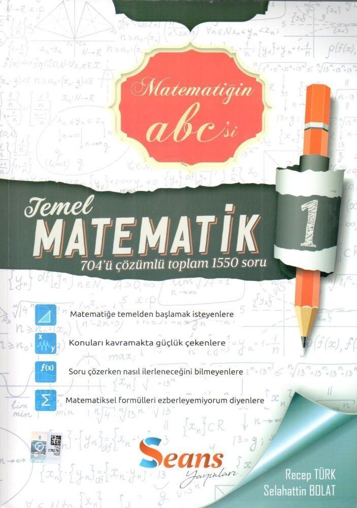 Seans Yayınları Matematiğin Abc si Temel Matematik 1 Seans 