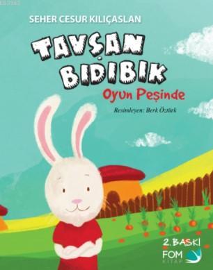 Tavşan Bıdıbık Oyun Peşinde