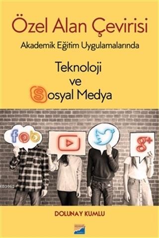 Özel Alan Çevirisi; Akademik Eğitim Uygulamalarında Teknoloji ve Sosyal Medya