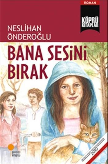 Bana Sesini Bırak