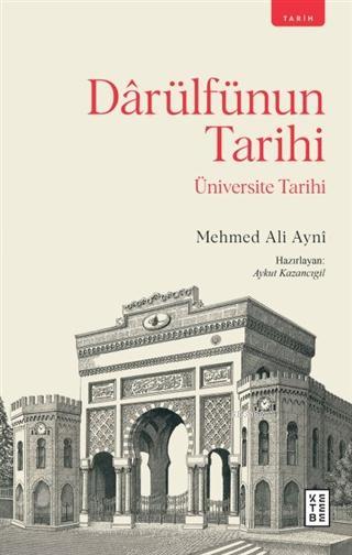 Darülfünun Tarihi; Üniversite Tarihi