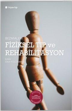 Fiziksel Tıp ve Rehabilitasyon