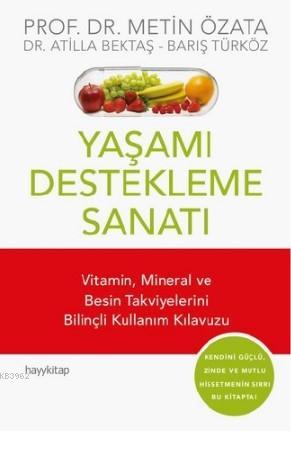 Yaşamı Destekleme Sanatı