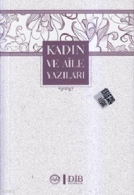 Kadın ve Aile Yazıları