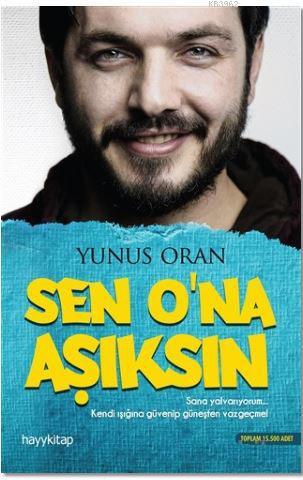 Sen O'na Aşıksın