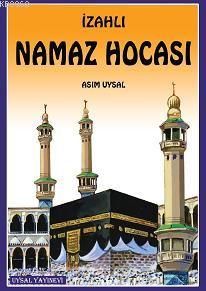 İzahlı Büyük Namaz Hocası