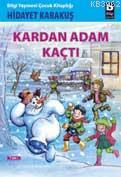 Kardan Adam Kaçtı