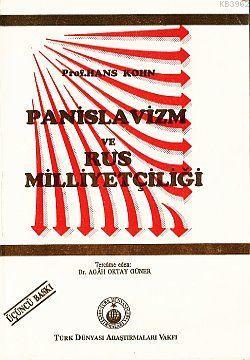 Panislavizm ve Rus Milliyetçiliği (Hafif Hasarlı)