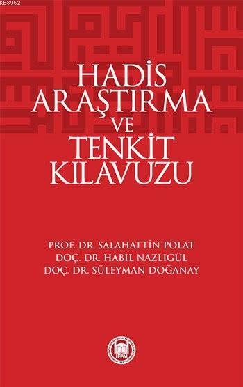 Hadis Araştırma ve Tenkit Klavuzu