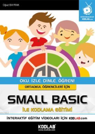 Ortaokullar için Small Basic ile Kodlama Eğitim