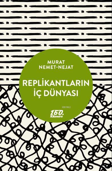 Replikantların İç Dünyası