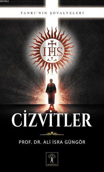 Cizvitler; Tanrı'nın Şövalyeleri