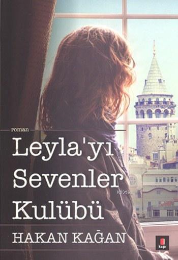 Leyla'yı Sevenler Kulübü